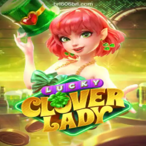 LuckyCloverLady: Unveiling the Charm of a New Online Gaming Phenomenon